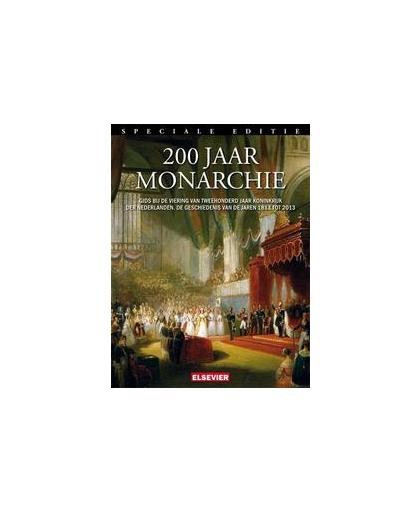 200 jaar monarchie. speciale editie, Paperback
