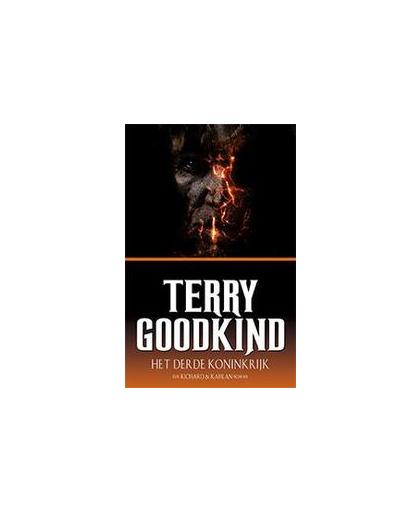 Het Derde Koninkrijk. Terry Goodkind, Paperback