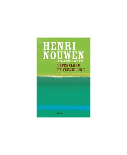 Levensloop en vervulling (POD). Nouwen, Henri, Paperback