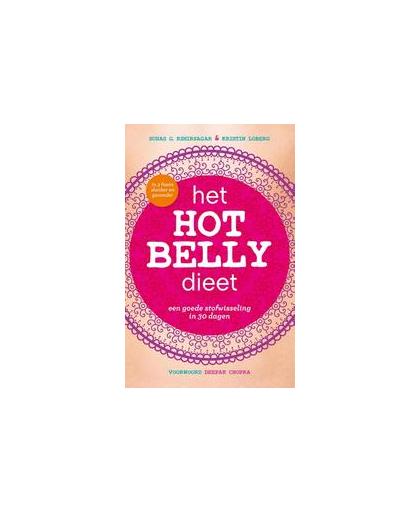 Het Hot Belly Dieet. Een goede stofwisseling in 30 dagen, Suhas Kshirsagar, Paperback