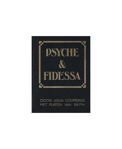 Psyche en fidessa. door Louis Couperus met platen van Reith, Louis Couperus, Hardcover