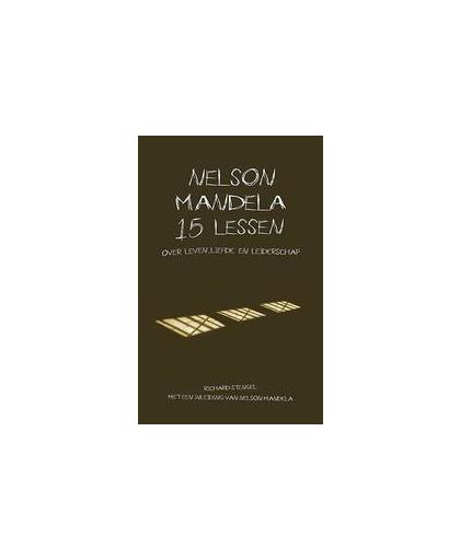 Nelson Mandela. 15 lessen over leven, liefde en leiderschap, Stengel, Richard, Paperback