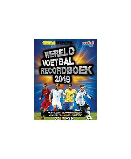 Wereld voetbal recordboek 2019. Radnedge, Keir, Hardcover