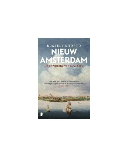 Nieuw Amsterdam. De oorsprong van New York, Shorto, Russell, Paperback