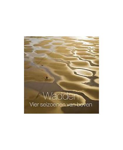 Wadden vier seizoenen van boven. luchtfotografie van het Waddengebied, Ijsseling, Herman, Hardcover