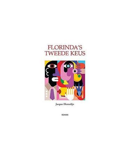 Florinda's tweede keus. Jacques Hermelijn, Paperback