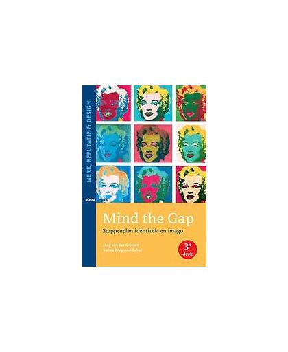 Mind the gap. stappenplan identiteit en imago, Weijnand-Schut, Helma, Paperback