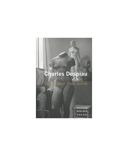 Charles Despiau. sculpteur mal-aimé, Wynaendts, Caroline, Hardcover