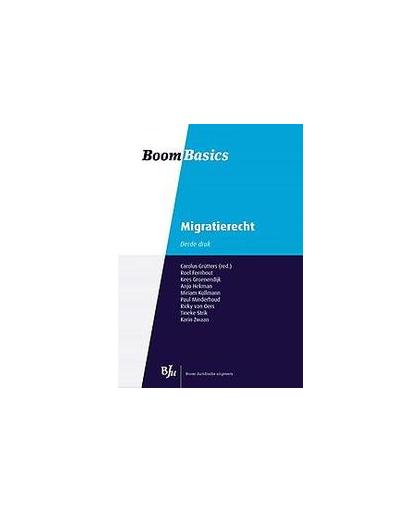 Migratierecht. Boom Basics, Roel Fernhout, Paperback