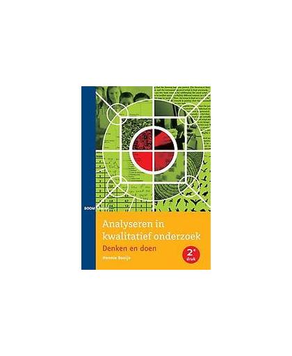 Analyseren in kwalitatief onderzoek. denken en doen, Hennie Boeije, Paperback