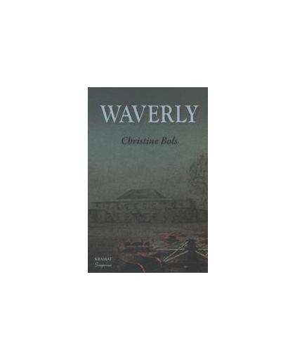 Waverly. Christine Bols, Paperback