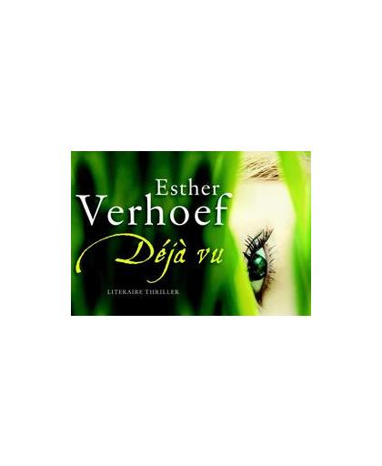 Deja-vu. Dwarsligger, Verhoef, Esther, Hardcover