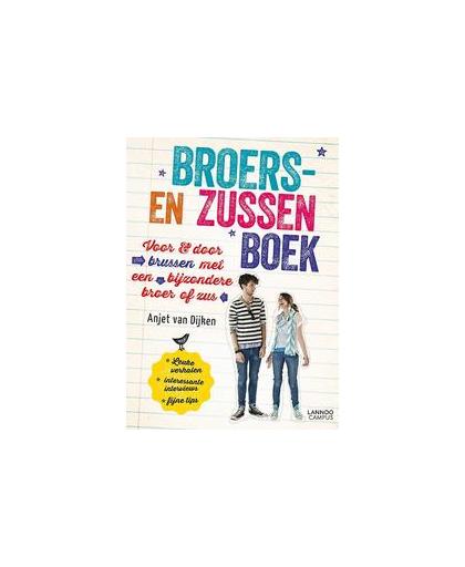 Broers-en zussenboek. voor en door brussen met een bijzondere broer of zus, van Dijken, Anjet, Paperback
