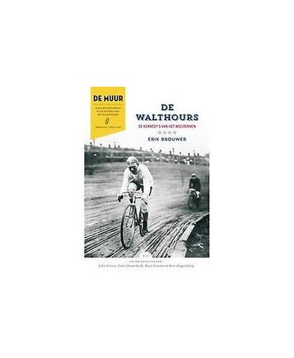 De muur 43. wielertijdschrift voor Nederland en Vlaanderen, Paperback