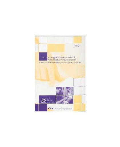 Verplegende elementen 3 Medicijnen en wondverzorging. Skillslab-serie, Paperback