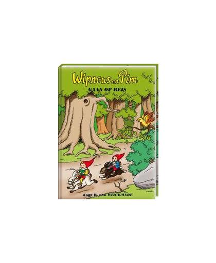 Wipneus en Pim gaan op reis. Wipneus en Pim, Wijckmade, B. van, Hardcover