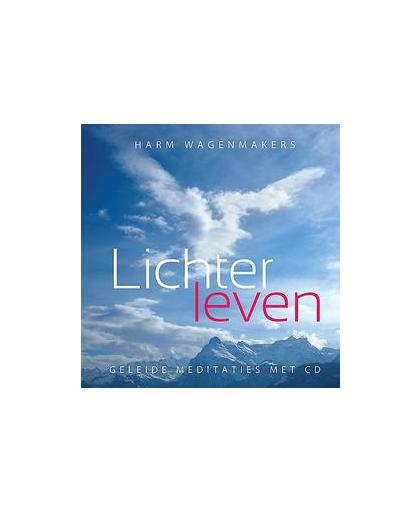 Lichter leven. geleide meditaties (met cd), Wagenmakers, Harm, Hardcover