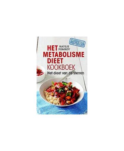 Het metabolismedieet kookboek. het dieet van de sterren, Pomroy, Haylie, Paperback