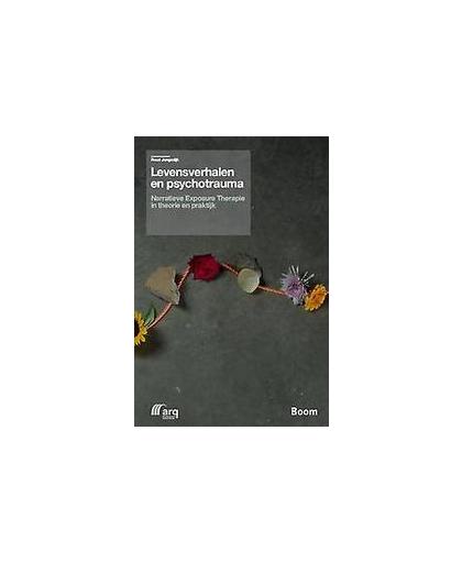 Levensverhalen en psychotrauma. narratieve exposure therapie in theorie en praktijk, Ruud Jongedijk, Paperback