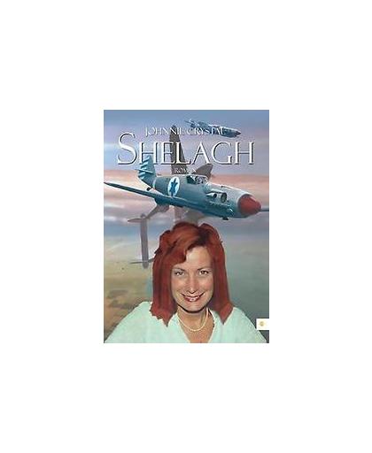 Shelagh. Johnnie Crystal, Paperback