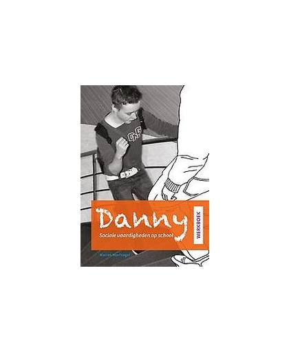 Danny. sociale vaardigheden op school, Marian Hoefnagel, Paperback