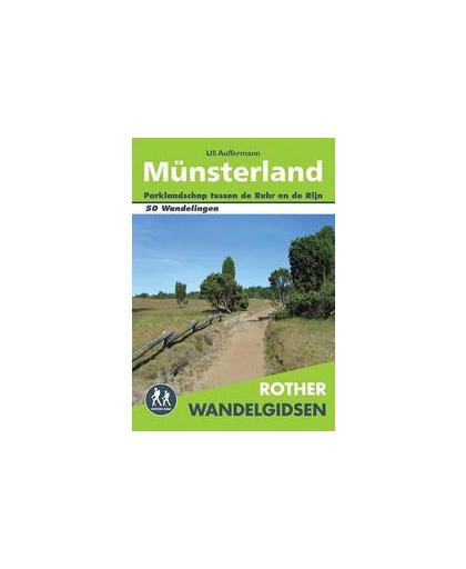 Munsterland. parklandschap tussen de Ruhr en de Rijn, Uli Auffermann, Paperback