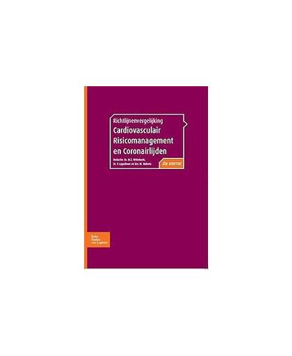 Richtlijnenvergelijking cardiovasculair risicomanagement en coronairlijden. KAMERMAN WITTEKOEK, Paperback