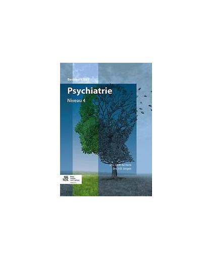 Psychiatrie: niveau 4. Niveau 4, Kerstens, J.A.M., Paperback