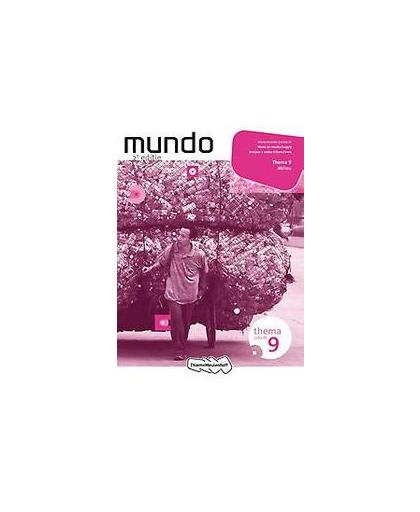 Milieu deel 9 - 2 vmbo-t/havo/vwo themaschrift. Mundo, Paperback