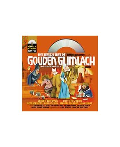 Het meisje met de gouden glimlach: De gouden vogel deel 2. Heerlijk Hoorspel, Grimm, Wilhelm, Hardcover