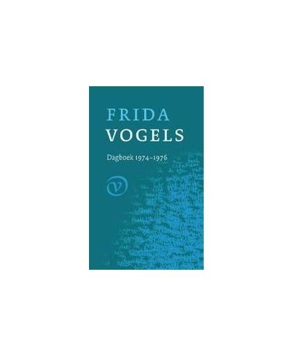 Dagboek: 10. 1974-1976. Vogels, Frida, Paperback