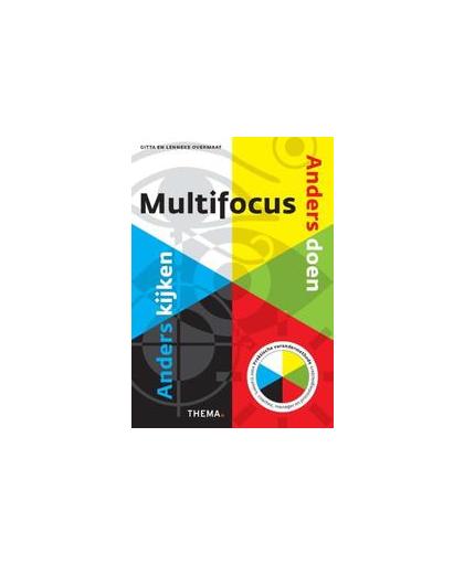 Multifocus. anders kijken, anders doen, Overmaat, Lenneke, Paperback