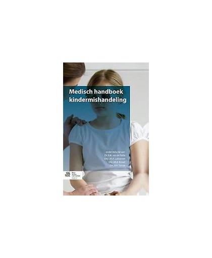 Medisch handboek kindermishandeling. VAN DE PUTTE E.M., Paperback