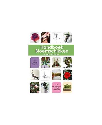 Handboek bloemschikken. Van der Kamp, Jan, Paperback