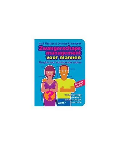 Zwangerschapsmanagement voor mannen. wat elke man die vader wordt moet weten, Lonneke Kranendonk, Paperback