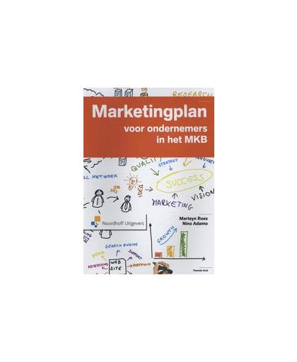 Marketingplan voor ondernemers in het MKB. Ondernemerschap in de praktijk, x, Paperback
