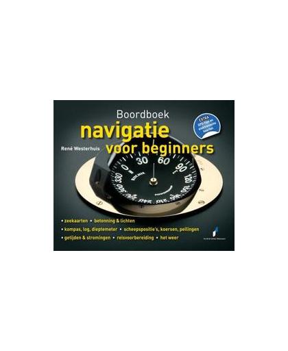 Boordboek navigatie voor beginners. Westerhuis, René, Paperback