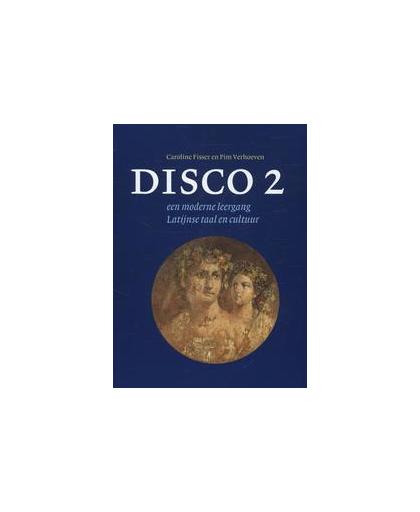 Disco 2. een moderne leergang Latijnse taal en cultuur, Fisser, Caroline, Hardcover