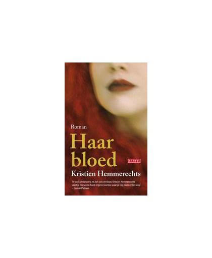 Haar bloed. Kristien Hemmerechts, Paperback