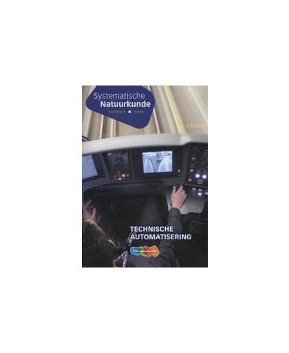 Systematische natuurkunde katern A havo. technische automatisering, Dalen, Bart van, Paperback