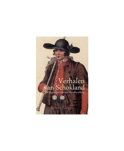 Verhalen van Schokland. de lotgevallen van een eilandbevolking, Klappe, Bruno, Paperback