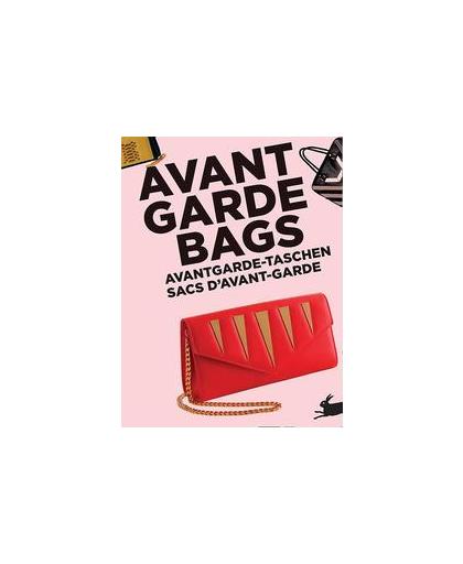 Avant Garde Bags. avantgarde-taschen sacs d'avant-garde, Roojen, Pepin van, Paperback