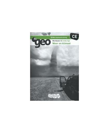 Weer en Klimaat: 3/4 vmbo-kgt CE: Werkboek. De Geo, Peter Doppen, Paperback
