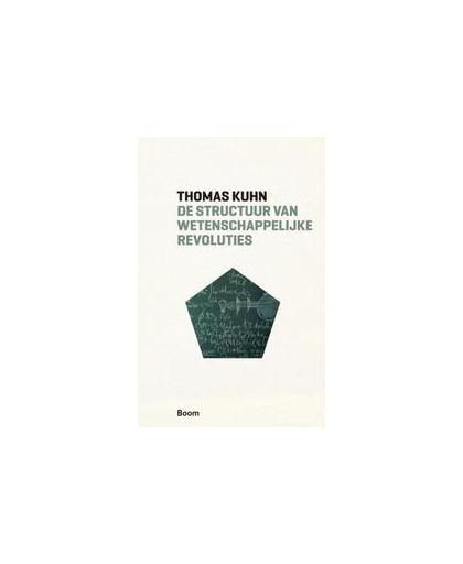 De structuur van wetenschappelijke revoluties. Boom klassiek, Thomas Kuhn, Paperback