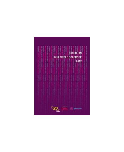 Richtlijn multipele sclerose 2012. Nederlandse Vereniging voor Neurologie, Paperback