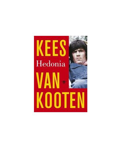 Hedonia. een opstel, Van Kooten, Kees, Paperback