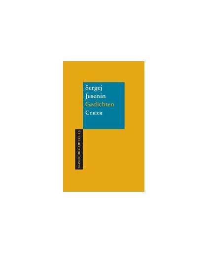 Gedichten. Slavische Cahiers, Sergej Jesenin, Paperback