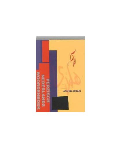 Perzisch-Nederlands woordenboek. Afshin Afkari, Paperback