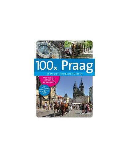 100 keer Praag. de mooiste reisbestemmingen, Spatz, Chris Rachel, Paperback