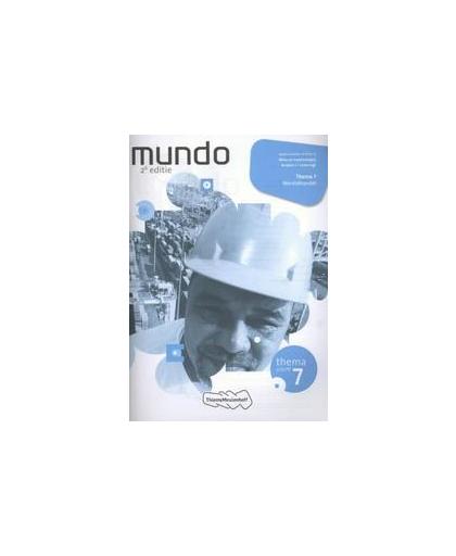 Mundo Leerjaar 2 vmbo kgt Themaschrift 7. mens en maatschappij, Paperback